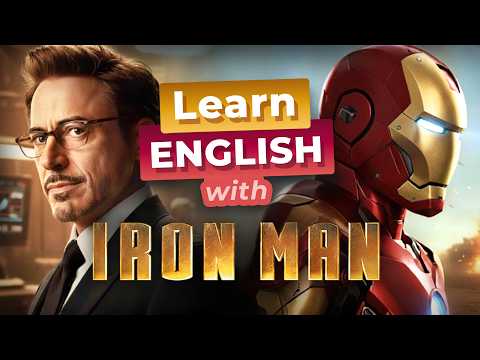 跟鋼鐵人學英文 — 東尼·史塔克 (Learn English with IRON MAN — Tony Stark)