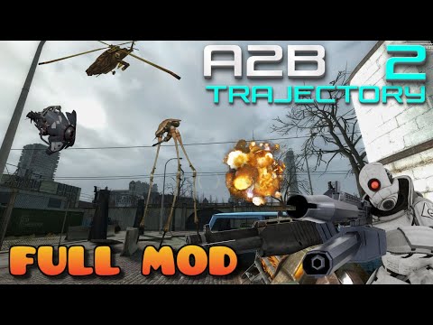 HALF LIFE 2 A2B TRAJECTORY 2 | Full Mod Walkthrough | No Commentary