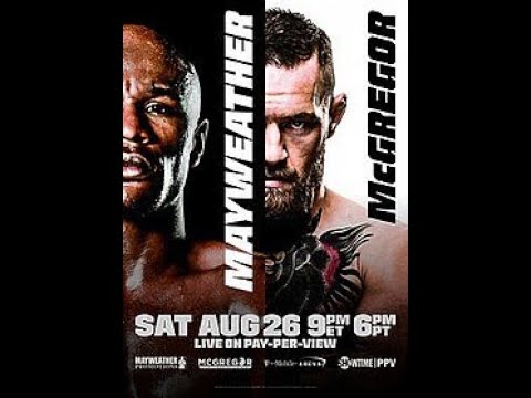Floyd Mayweather vs Conor McGregor (August 26th, 2017)