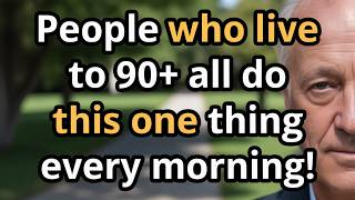 7 Morning Habits That Can Help You Live Past 90 (Most People Miss #4) | Golden Years Guide |