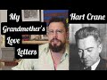 My Grandmother's Love Letters by Hart Crane Poetry Discussion: Summary, Analysis, Review