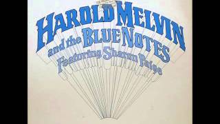 HAROLD MELVIN & THE BLUE NOTES   I SHOULD BE YOUR LOVER