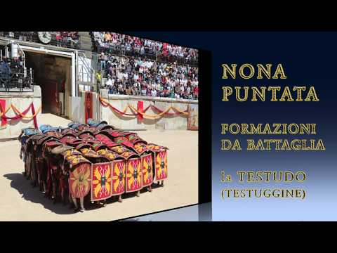 Vivi la tua Storia 1.9 - Formazioni tattiche romane - La Testudo