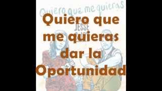 Jesse y Joy - Quiero que me Quieras Lyric -