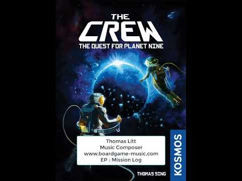 The Crew - Music for the Board Game - Musique pour le jeu