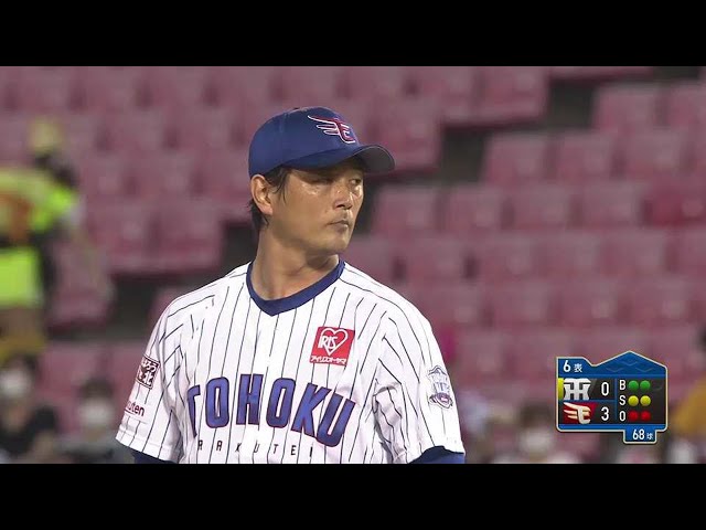 【6回表】イーグルス・涌井 6回無失点被安打4の好投球!!  2021/8/8 E-T(エキシビションマッチ)