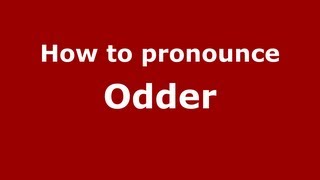 How to pronounce Odder