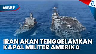 Kapal AS akan Ditenggelamkan  Iran jika Blokade Selat Hormuz Dilanjutkan, Sandera Ribuan Orang