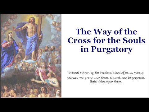 Way of the Cross for the Souls In Purgatory