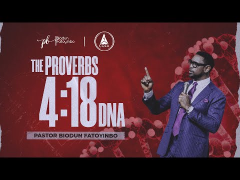 The Proverbs 4:18 DNA | Pastor Biodun Fatoyinbo | Daily Prophetic Encounter | 22-05-2023