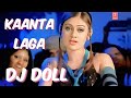 Kaanta Laga DJ Doll Remix Full HD 1080p Viral Bollywood Remix Song Shefali Jariwala Hit