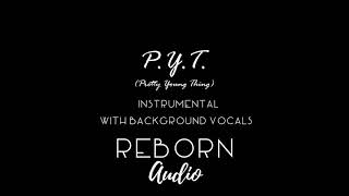 Michael Jackson - P.Y.T. (Instrumental w/ BGV)