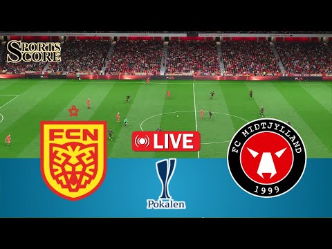 🔴 Live FC Nordsjaelland vs Midtjylland | Denmark National Cup | Full Match – Video Game Simulation