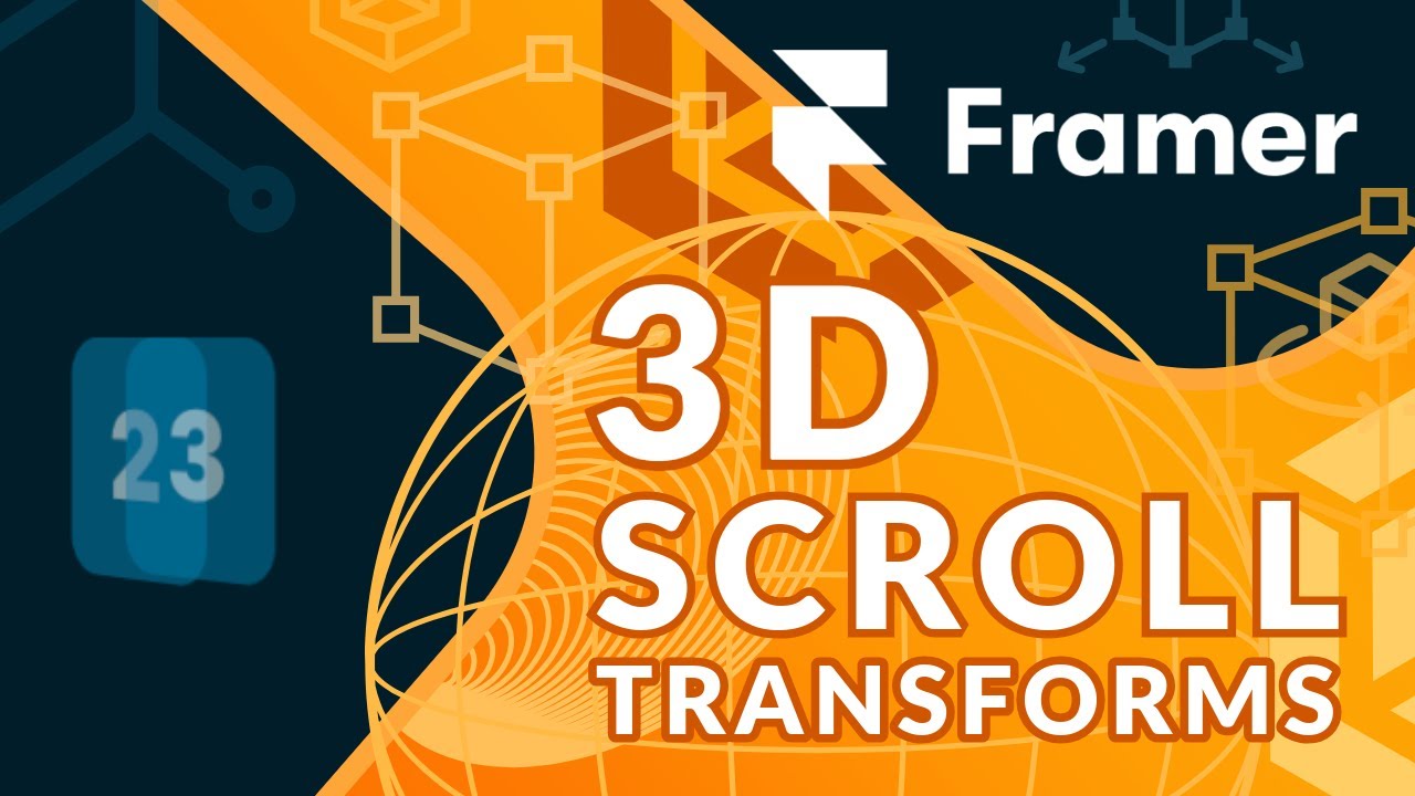 3D Scroll Transforms in Framer (& Free File)