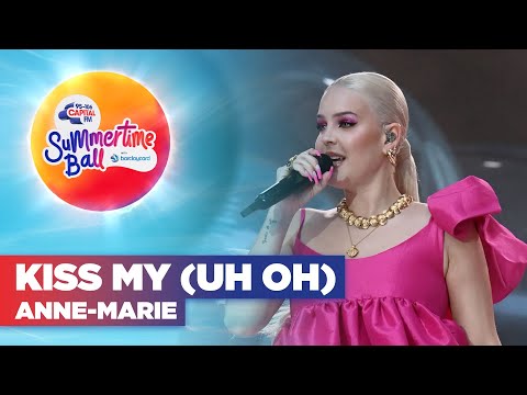 Anne-Marie - Kiss My (Uh Oh) (Live at Capital's Summertime Ball 2022) | Capital