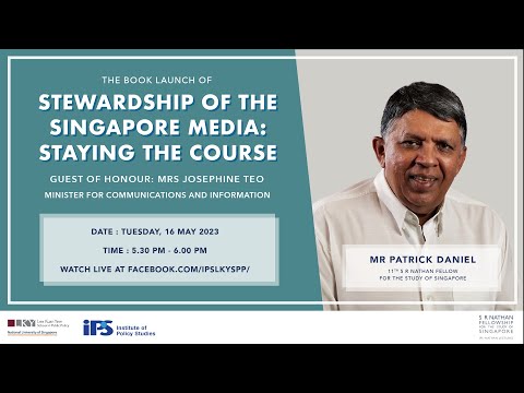 Launch of Stewardship of the Singapore Media: Staying the Course