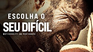 ESCOLHA O SEU DIFÍCIL - Discurso Motivacional sobre a DOR DA DISCIPLINA (Marcus “Elevation” Taylor)