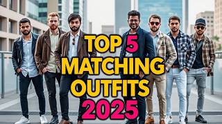 Top 5 Men’s Matching Outfits for 2025 – Style Hacks You’ll Love! 👕✨