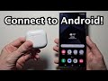 How To Connect AirPods 4 Or ANY To Android Phones