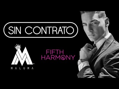 Maluma ft. Fifth Harmony - Sin Contrato (video lyrics)