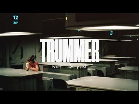 TRÜMMER - Weißt du noch (Offizielles Video)