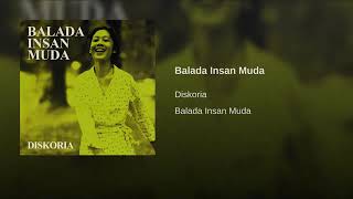 18  Diskoria   Balada Insan Muda