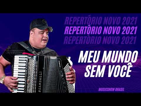 Meu Mundo Sem Você - TARCÍSIO DO ACORDEON - REPERTÓRIO FINAL DE ANO 2021
