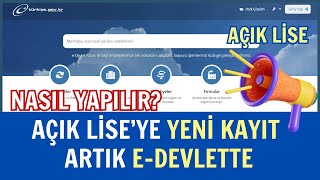 e-Devletten Açık Lise'ye İlk Kayıt İşlemi Nasıl Yapılır? Açık Lise Yen