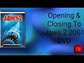 Opening Closing To Jaws 2 2001 DVD