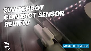 The SwitchBot Contact Sensor Nobody's Talking About