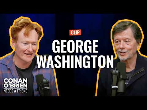 Conan Body Shames George Washington | Conan O'Brien Needs A Friend