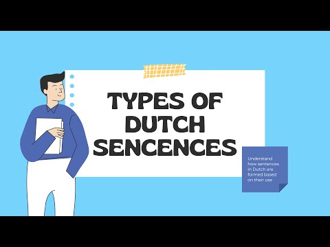 Types of Dutch Sentences - Self Study Dutch GRAMMAR
