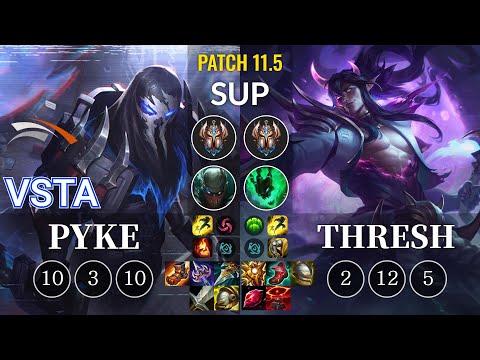 HLE Vsta Pyke vs Thresh Sup - KR Patch 11.5