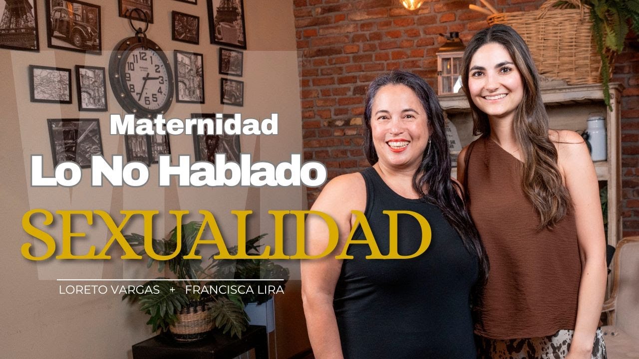 Maternidad, Sexualidad y Lo No Dicho: Una Conversación con Loreto Vargas
