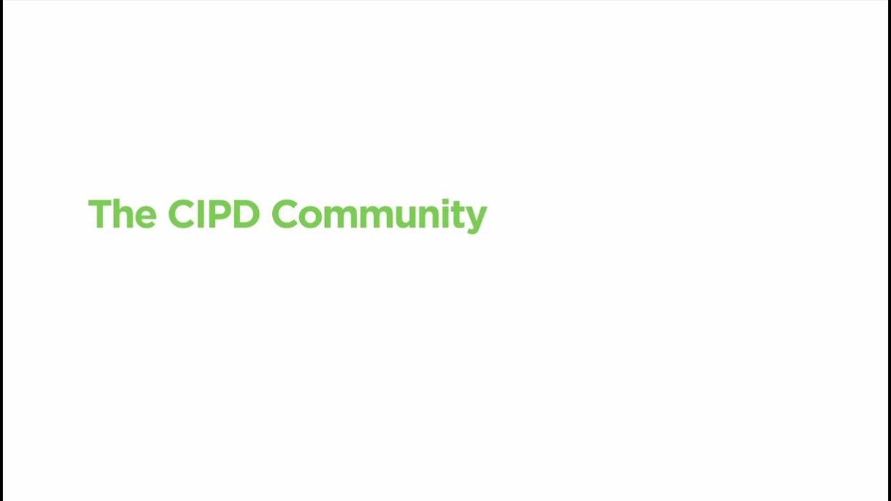 New CIPD Community