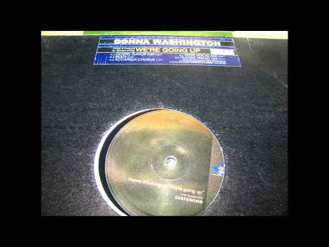 Deepswing Feat  Donna Washington   We're Going Up   Gospel Flavor Mix