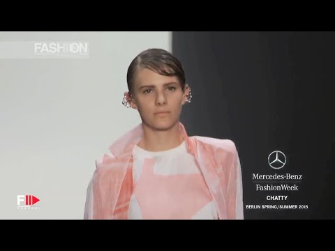 "CHATTY" Spring Summer 2015 Berlin Fashion Week by Fashion Channel