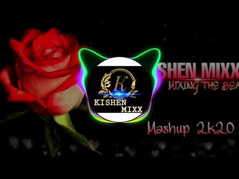 BOLLYWOOD MASHUP Vol.1 - KISHEN MIXX