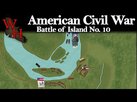 Stronghold on the Mississippi: Battle of Island No. 10