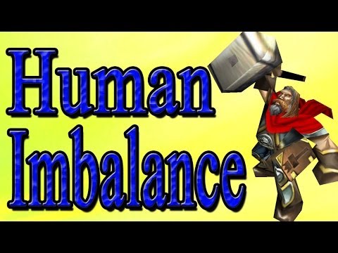 Warcraft 3 - Human Imbalance