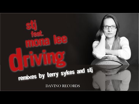 STJ feat. Mona Lee - Driving