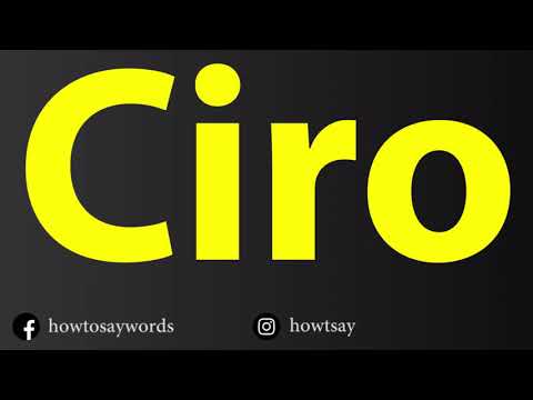 How To Pronounce Ciro