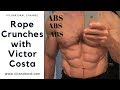 Rope Crunches for Six Pack Abs, Vicsnatural