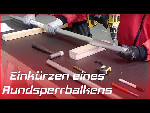 SUER - Einkürzen eines Rundsperrbalkens