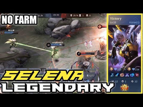 SELENA LEGENDARY / NO FARM JUST ROAMING / GUIDE / SELENA ITEM BUILD / MLBB