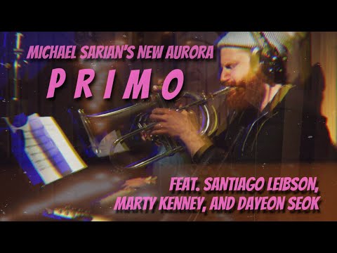 Primo by Michael Sarian's New Aurora