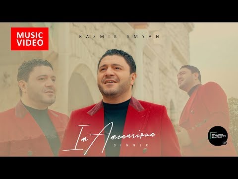 Razmik Amyan - Im Amenasirun