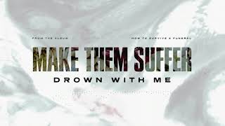 Drown With Me Music Video