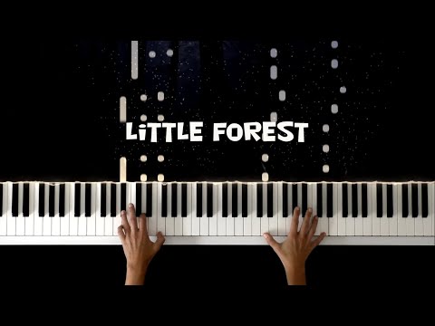 Little Forest Hiroko Murakami Hirocco M. Piano Tutorial Piano Cover