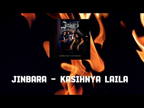 Jinbara - Kasihnya Laila | Lirik Video | Kau Menjelma Bak Cahaya | TikTok Trend